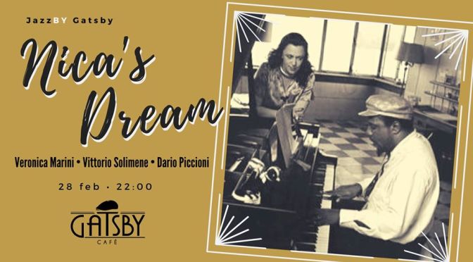 28 febbraio 2020 “Jazz by Gatsby: Nica’s Dream – Veronica Marini Trio” al Gatby Cafè