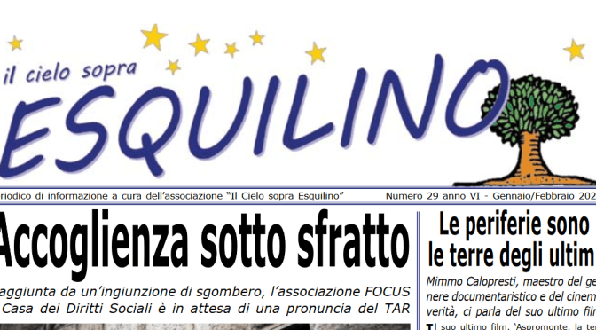 E’ uscito “Il Cielo sopra Esquilino” numero 29 – gennaio/febbraio 2020