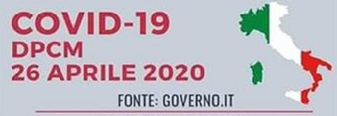 Il DCPM del 26 aprile 2020 con le ultime disposizioni.