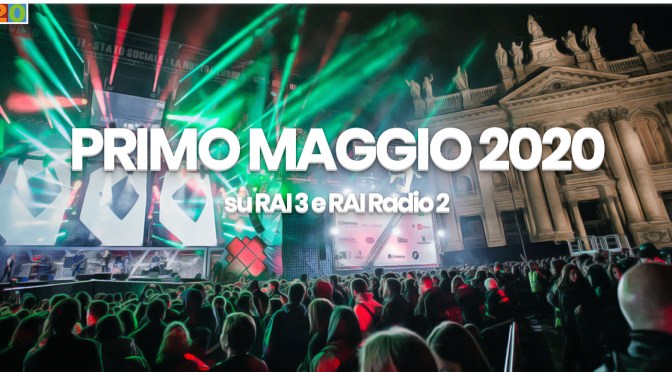 Quest’anno il Concertone del 1 maggio è su RAI3, RAIPlay e RAIRadio2