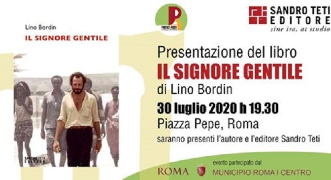 30 luglio 2020 Presentazione del libro “Il signore gentile” a Piazza pepe