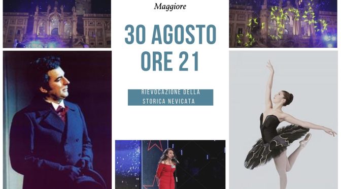 Il miracolo della Madonna della neve ai tempi del coronavirus: il programma definitivo della rievocazione