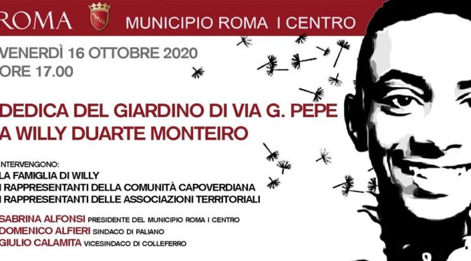 16 ottobre 2020 Intitolazione del giardino  di via Guglielmo Pepe A Willy Monteiro Duarte