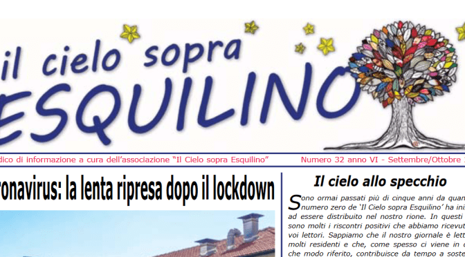 E’ uscito “Il Cielo sopra Esquilino” numero 32 – settembre/ottobre 2020