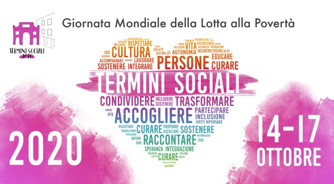 14 – 17 ottobre 2020 “Termini Sociali 2020”
