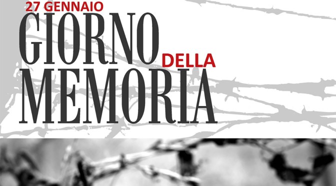 27 gennaio 2021: Giornata della Memoria