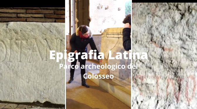 Lezioni di epigrafia latina al Colosseo