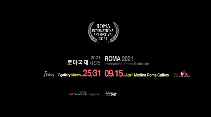 9-15 aprile 2021 “Roma International Photo Exhibition” allo Studio Medina