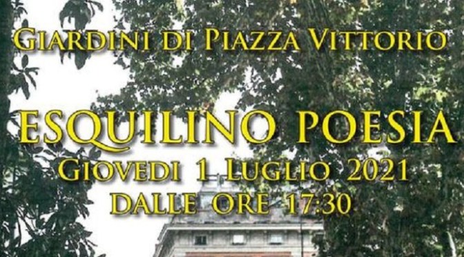 1 luglio 2021 presentazione dell’Associazione Esquilino Poesia A.P.S. nel giardino di Piazza Vittorio