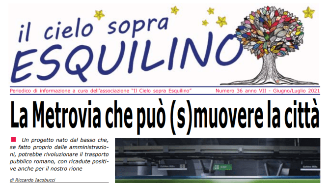 E’ uscito “Il Cielo sopra Esquilino” numero 36 – giugno/luglio 2021