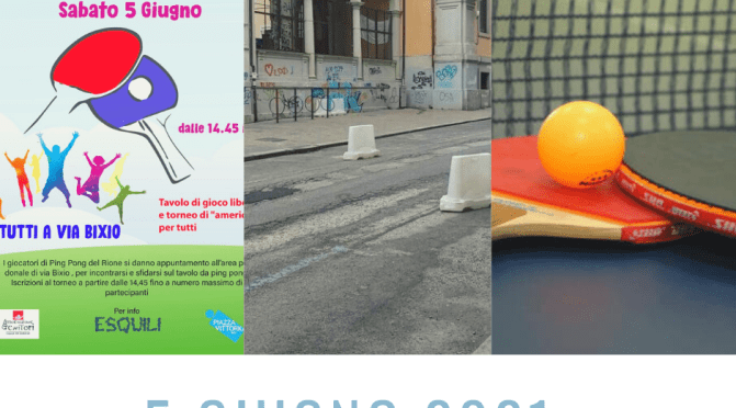 5 giugno 2021 “II edizione del Torneo di Ping Pong” area pedonale di via Bixio