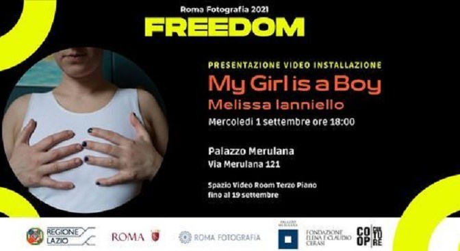 1 – 19 settembre 2021 “My girl is a Boy” video installazione di Melissa Ianniello a Palazzo Merulana