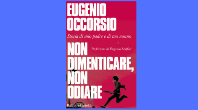 7 agosto 2021 Presentazione del libro “Non dimenicare, non odiare” a Piazza Vittorio