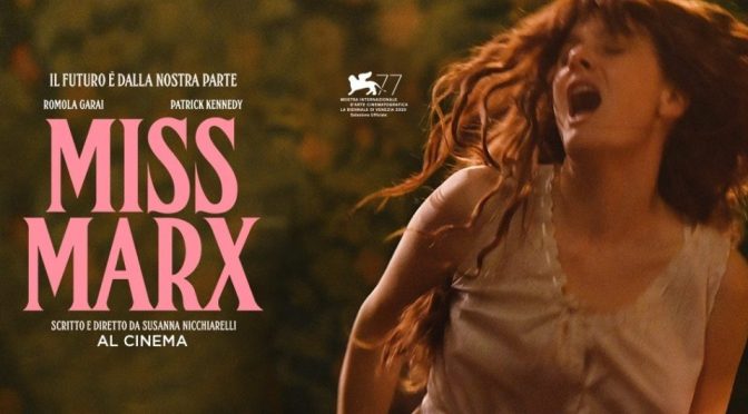 8 settembre 2021 “Miss Marx” a Notti di Cinema a Piazza Vittorio. Il film sarà preceduto dall’incontro con la regista Susanna Nicchiarelli
