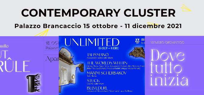 15 ottobre – 11 dicembre 2021 3 mostre al Contemporary Cluster