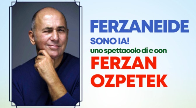 6 – 9 ottobre 2021 “Ferzaneide” al Teatro Ambra Jovinelli