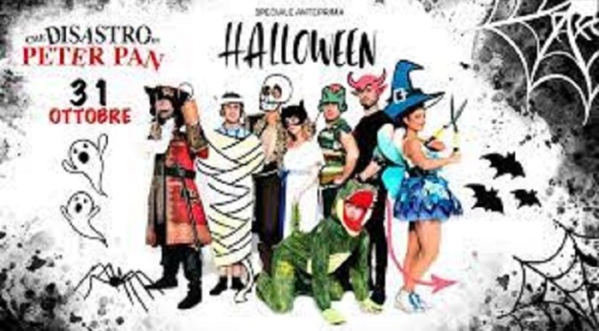 31 ottobre 2021 “Che disastro di Peter Pan” anteprima di Halloween al Teatro Brancaccio