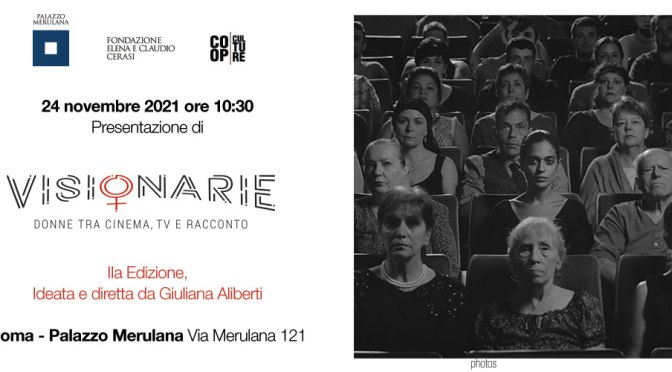 24 novembre 2021 “Visionarie II edizione” evento di presentazione al Palazzo Merulana