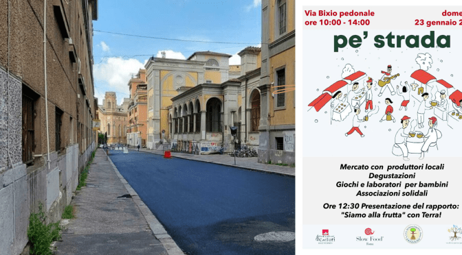 23 gennaio 2022 “pe’ strada” nell’area pedonale di via Bixio