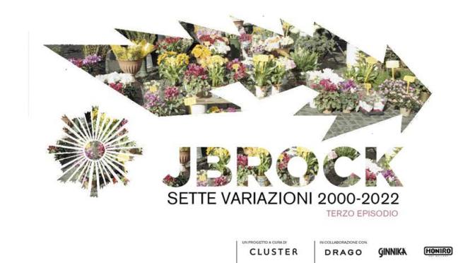 20 febbraio 2022 “JBRock-sette variazioni 2000-2022” al Palazzo Brancaccio