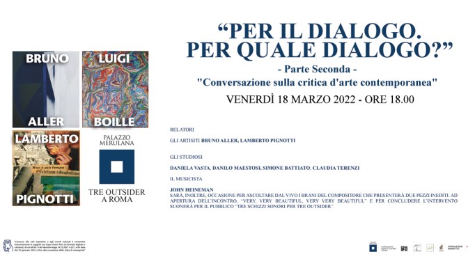 18 marzo 2022 “Per il dialogo. Per quale dialogo?” al Palazzo Merulana
