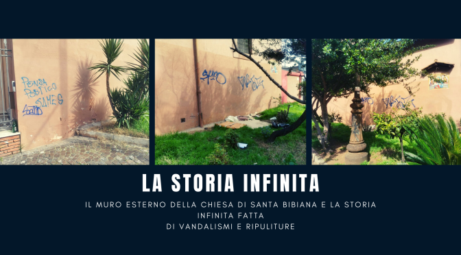 Ci risiamo, di nuovo insozzato il muro esterno della chiesa di Santa Bibiana