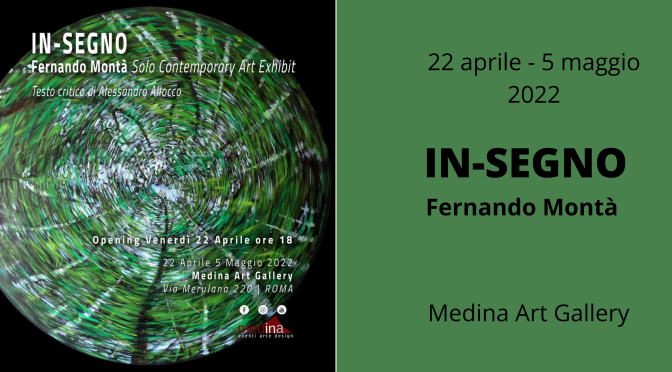 22 aprile – 5 maggio 2022 “IN-SEGNO” al Medina Art Sudio