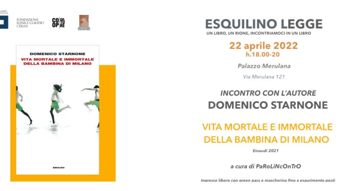 22 aprile 2022  Presentazione del libro “Vita mortale e immortale della bambina di Milano” al Palazzo Merulana