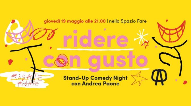 19 maggio 2022 “Ridere con gusto” al Mercato Centrale