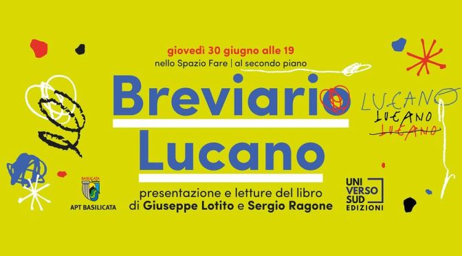 30 giugno 2022 Presentazione del libro “Breviario Lucano” al Mercato Centrale