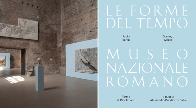 22 giugno – 31luglio 2022 “Le Forme del Tempo” mostra fotogafica al Museo Nazionale Romano – Terme di Diocleziano