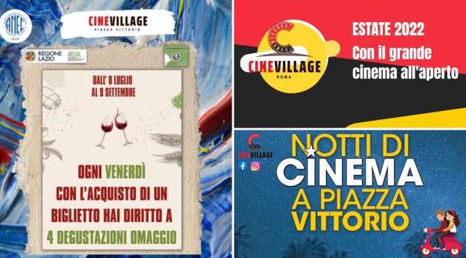 Dall’8 luglio al 9 settembre 2022 “I venerdì dei sapori” al Cinevillage a Piazza Vittorio