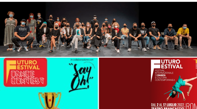 5 luglio 2022 “Futuro Festival Dance Contest” e “Sayoh” Exclusive Garden Edition al Teatro Brancaccio