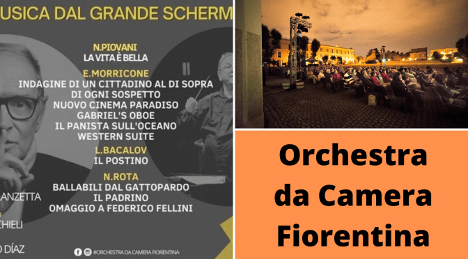 16/07/2022 “Omaggio al Cinema Italiano”  Concerto di apertura della manifestazione “Effetto Notte” presso l’Area Archeologica di Santa Croce in Gerusalemme