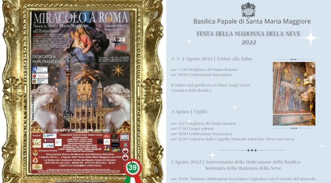 5 agosto 2022 – 39° edizione della rievocazione storica del miracolo della Madonna della neve a Santa Maria Maggiore