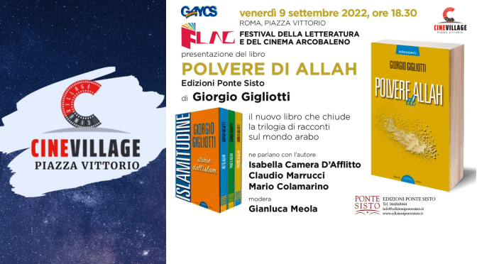9 settembre 2022 Presentazione del libro “Polvere di Allah” al CineVillage Piazza Vittorio
