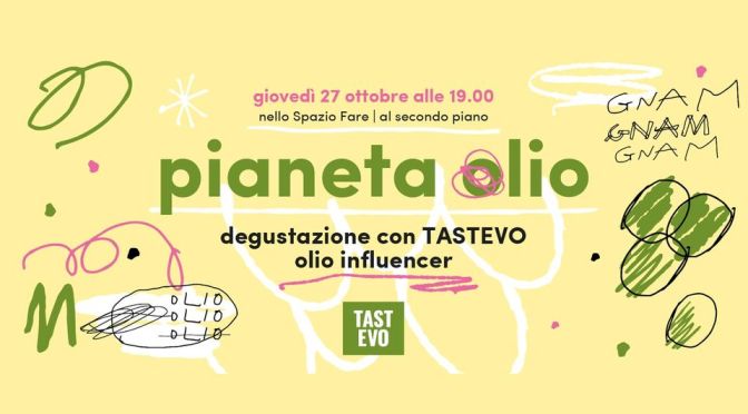 27/10/22 “Pianeta olio” al Mercato Centrale