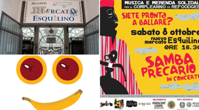 08/10/22 “Samba Precario in concerto” musica e merenda solidale al Nuovo Mercato Esquilino