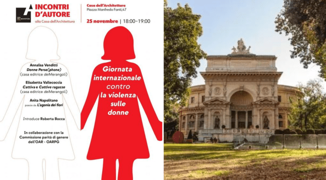 25/11/22 “Giornata internazionale contro la violenza sulle donne – Incontri d’autore” all’Acquario Romano