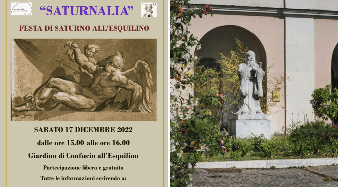 17/12/22 “Saturnalia – Festa di Saturno all’Esquilino” al Giardino di Confucio