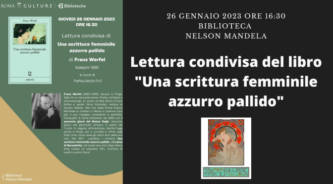 26/1/23 Lettura condivisa di “Una scrittura femminile azzurro pallido” presso la biblioteca Nelson Mandela
