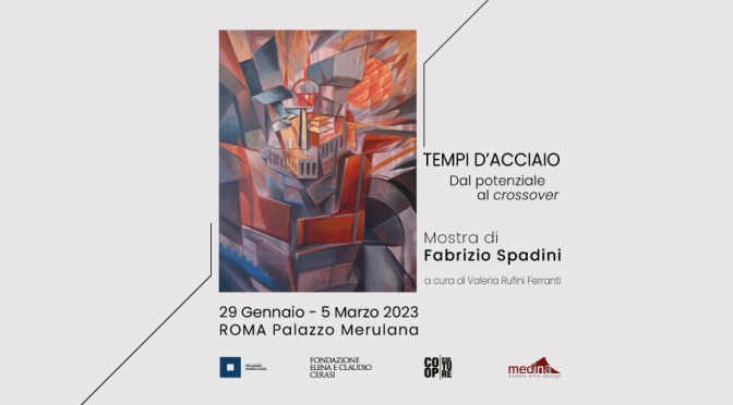 Dal 29/1 al 5/3/23 “Tempi d’acciaio. Dal potenziale al crossover” Mostra al Palazzo Merulana