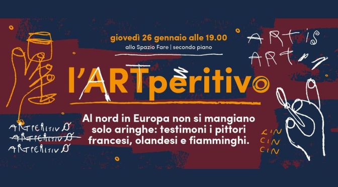 26/1/23 “L’ARTperitivo” al Mercato Centrale