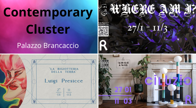 Dal 27/1 all’11/3/23 Tre mostre al Contemporary Cluster
