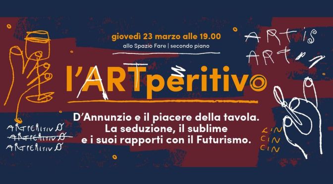 23/3/23 “L’Artperitivo” al Mercato Centrale