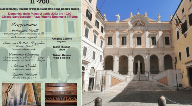 2/4/23 “Il ‘700” Concerto per  organo, oboe, viola e violino a Sant’Eusebio