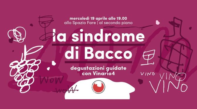 19/4/23 “La sindrome di Bacco” al Mercato Centrale