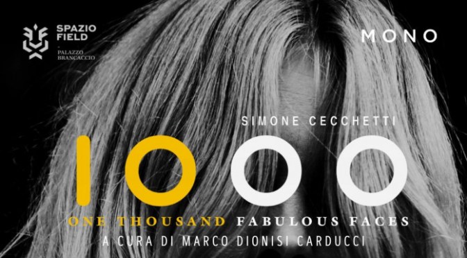 Dal 21/4 al 5/9/23 “1000 – One Thousand Fabulous Faces” allo Spazio Field – Palazzo Brancaccio