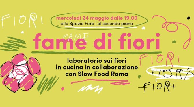 24/5/23 “Fame di fiori” al Mercato Centrale