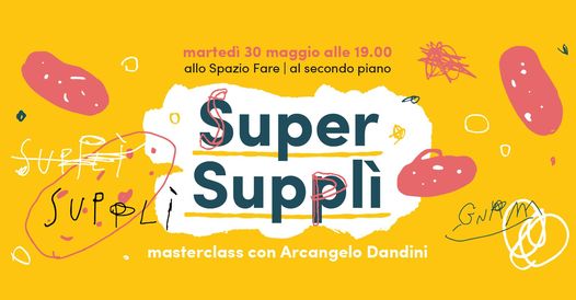30/5/23 “Super Supplì” al Mercato Centrale